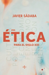 Portada de "Una ética para el siglo XXI" de Javier Sádaba