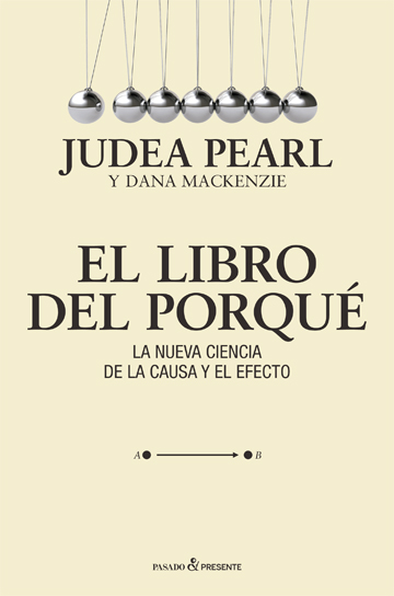 Portada de El Libro del Porqué de Judea Pearl