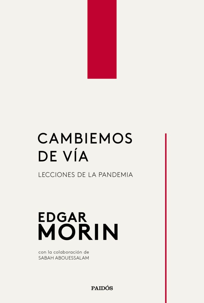 Portada de Cambiemos de vía de Edgar Morin