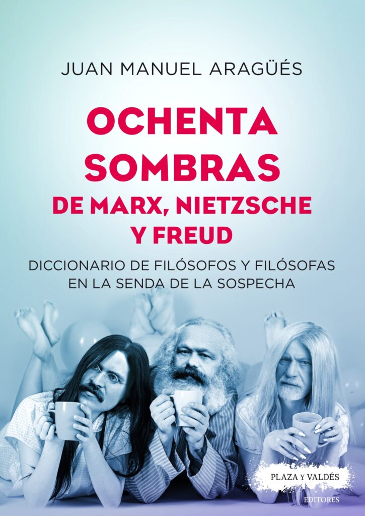 Portada ochenta sombras de Marx, Nietzsche y Freud