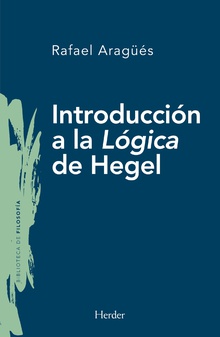 Portada de Introducción a la Lógica de Hegel de Rafael Aragüés